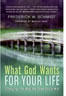 What God wants for your Life