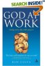 God at Work : Living Everyday With Purpose