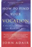 How to Find Your Vocation -  A guide to discovering the work you love
