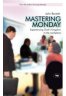 Mastering Monday: Experiencing God's Kingdom in the Workplace 